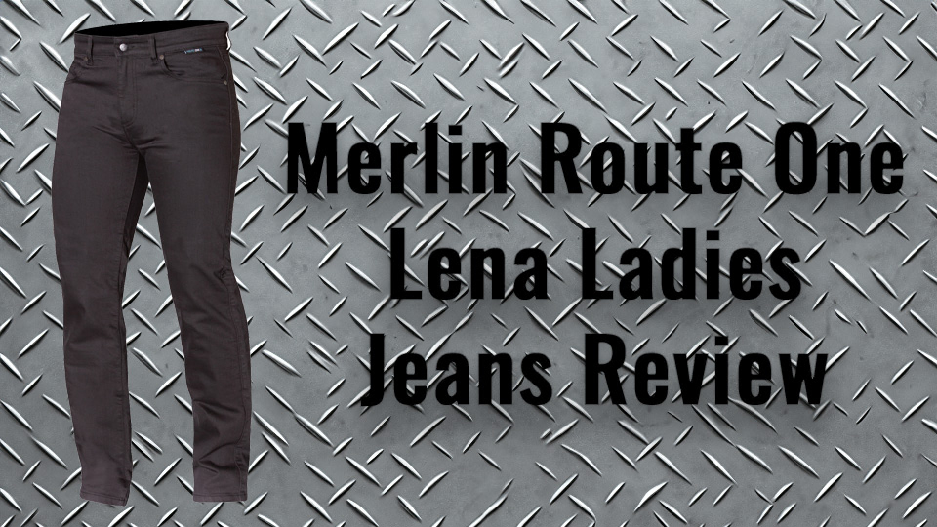 https://www.raceleathers.co.uk/image/cache/catalog/Blog%20Images/Merlin%20Route%20One%20Lena%20Ladies%20Jeans%20Review-1920x1080.jpg