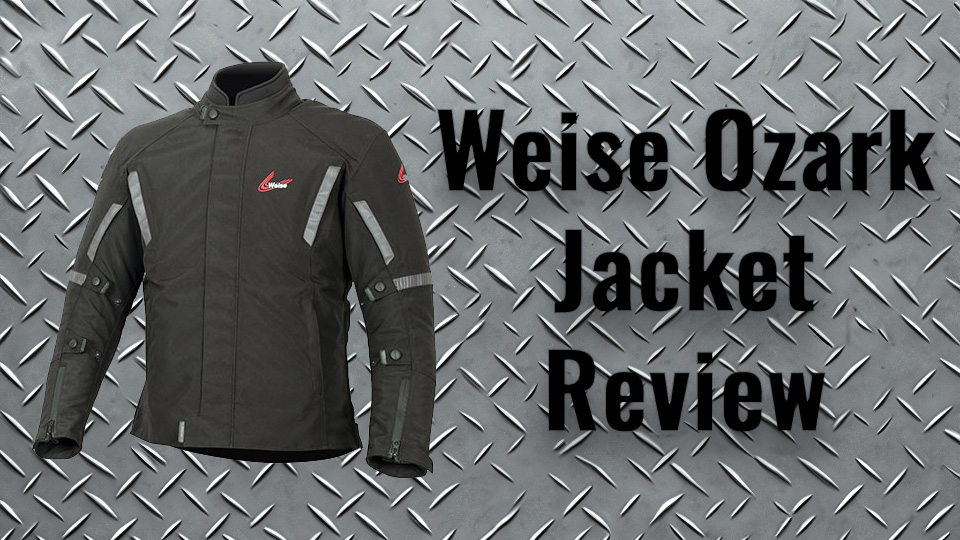 Weise Ozark Motorcycle Jacket Review