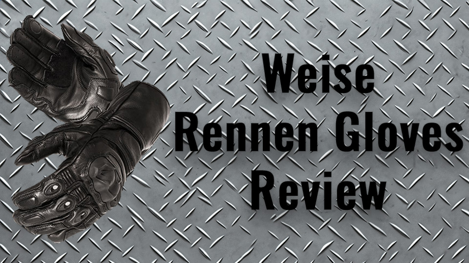 Weise Rennen Sport Touring Gloves Review