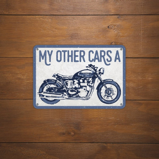 Oxford Garage Metal Sign: My Other Cars A